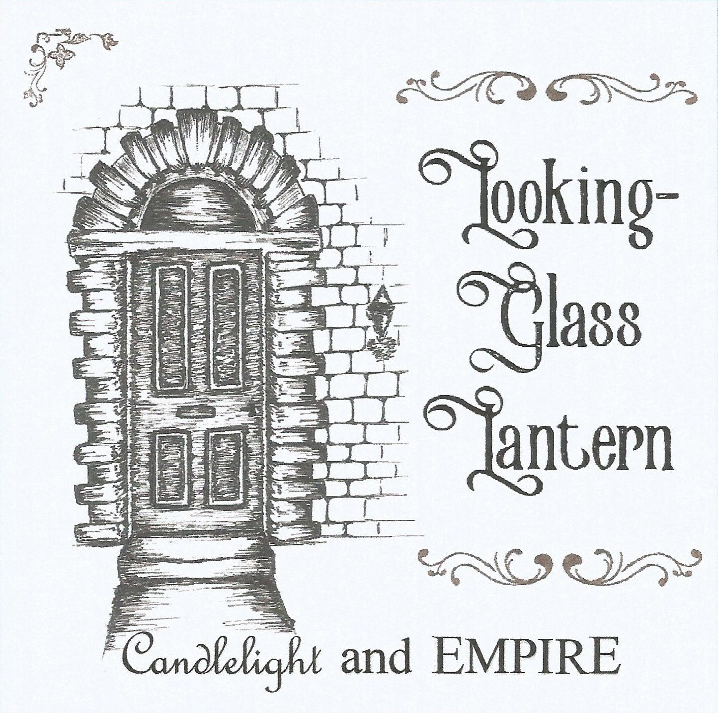 Candlelight and empire - LOOKING-GLASS LANTERN