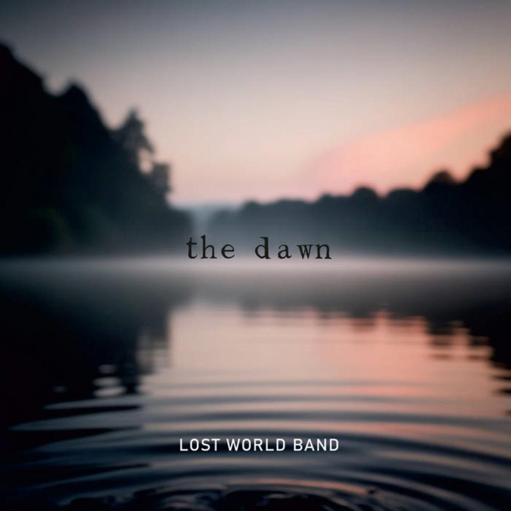 The Dawn - LOST WORLD BAND