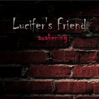 Awakening - LUCIFER'S FRIEND