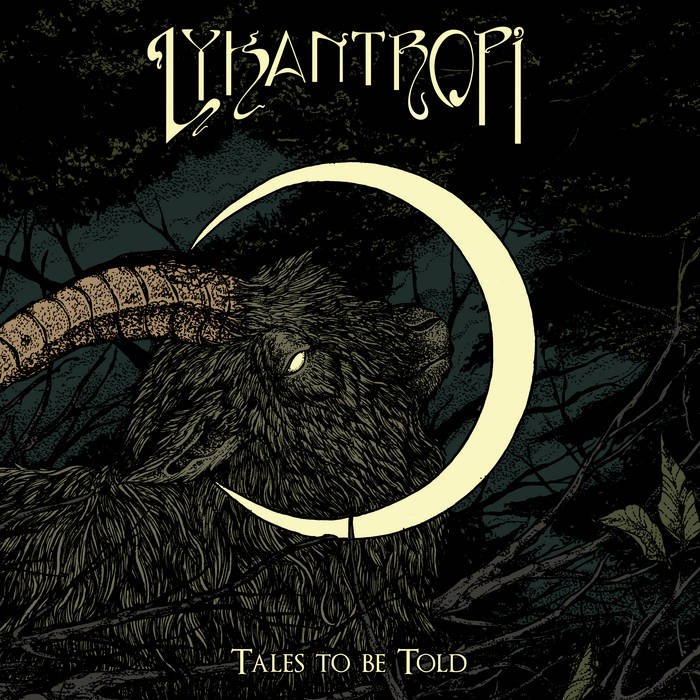 Tales to be told - LYKANTROPI