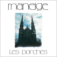 Les Porches - Maneige