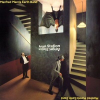 Angel Station - MANFRED MANN'S EARTH BAND