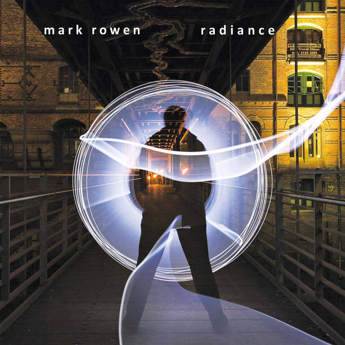 Radiance - MARK ROWEN