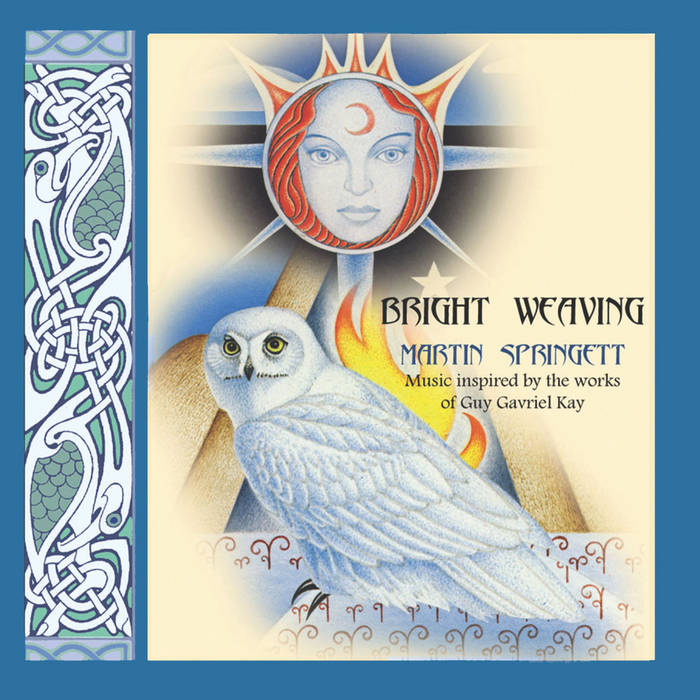 Bright Weaving -  MARTIN SPRINGETT