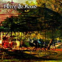 Merry Go Round - MERRY GO ROUND