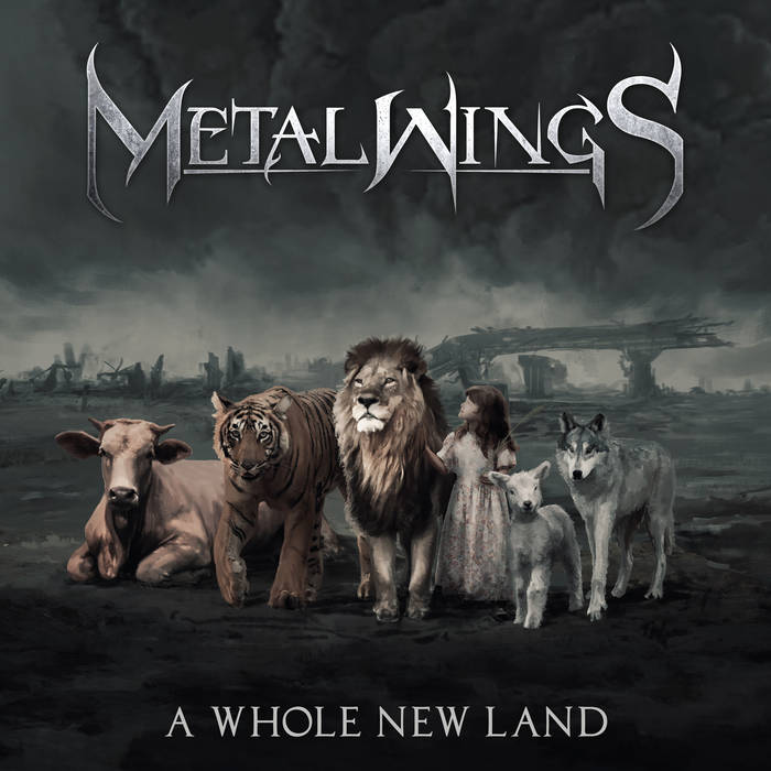 A Whole New Land - METALWINGS