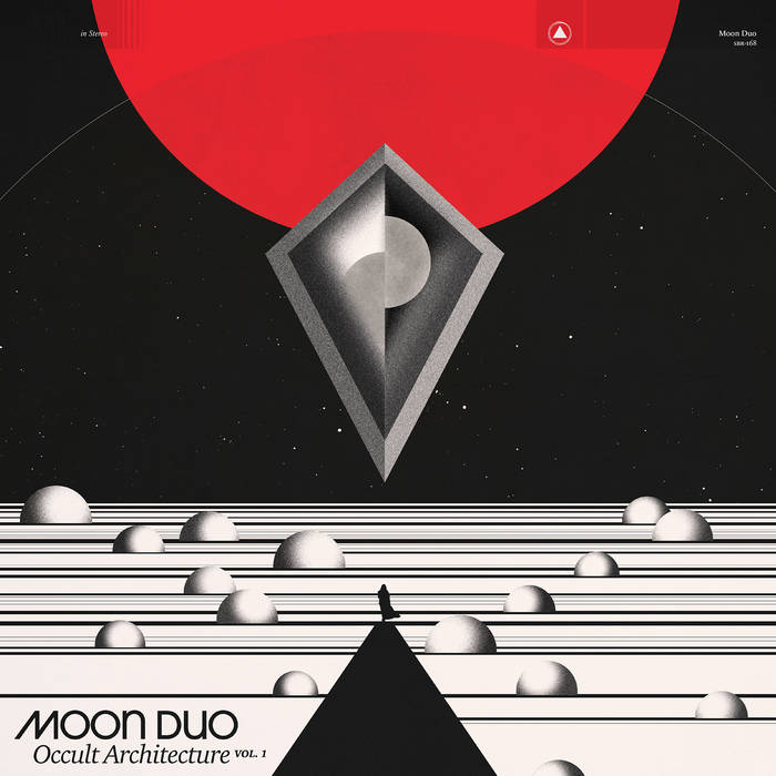 Occult Architecture Vol. 1  - MOON DUO