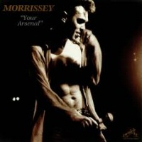 Your arsenal - MORISSEY