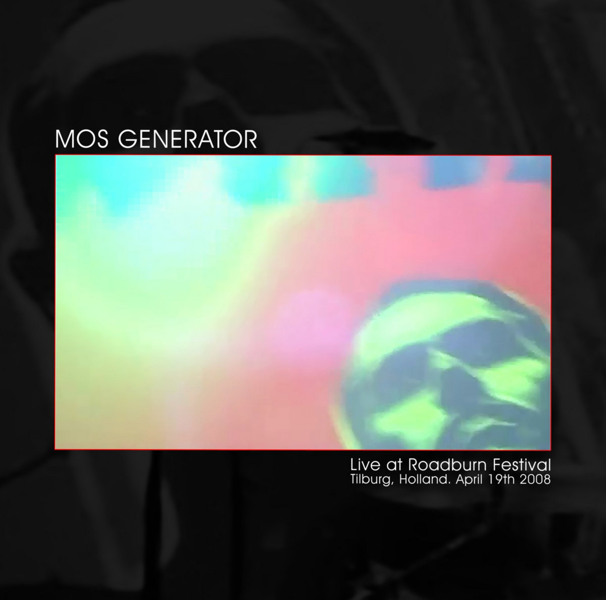 Live at Roadburn Festival 2008 - MOS GENERATOR