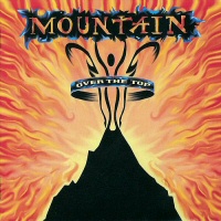 Over the top (Best of...)  - MOUNTAIN