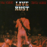 Live Rust - NEIL YOUNG