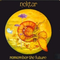 Remember the future  - NEKTAR