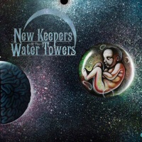 Cosmic child  - NEW KEEPERS OF THE WATER TOWER 