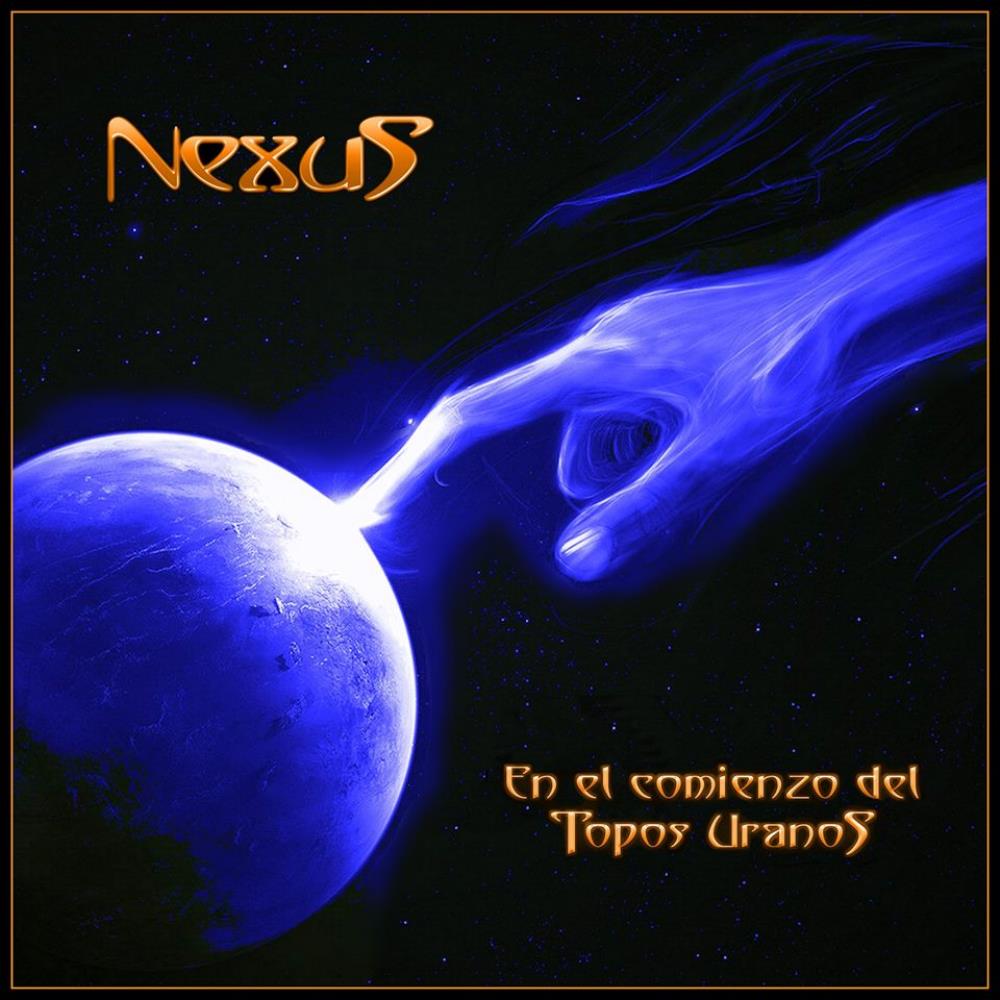 En El Comienzo Del Topos Uranos - NEXUS