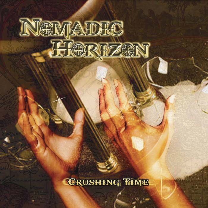 Crushing Time - NOMADIC HORIZON