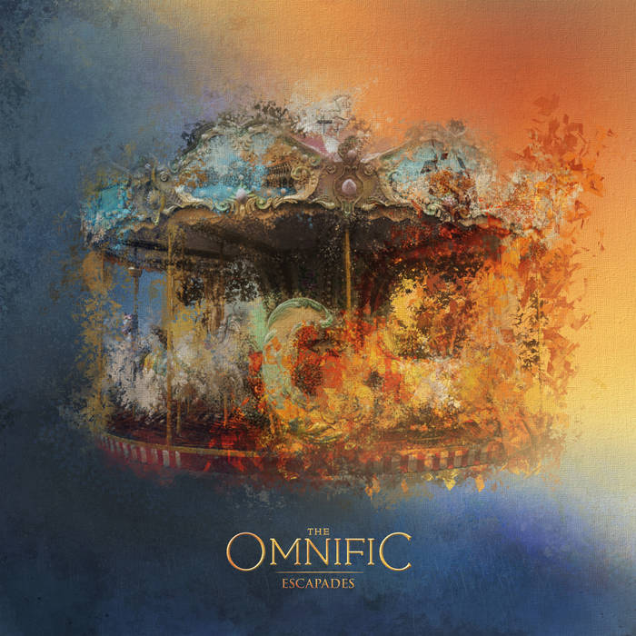 Escapades - THE OMNIFIC