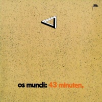 43 Minuten - OS MUNDI