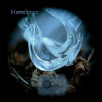 Mantelpiece - OSSICLES