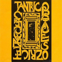 Tantric Obstacles  - OZRIC TENTACLES