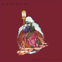 Foundations Of Burden - PALLBEARER