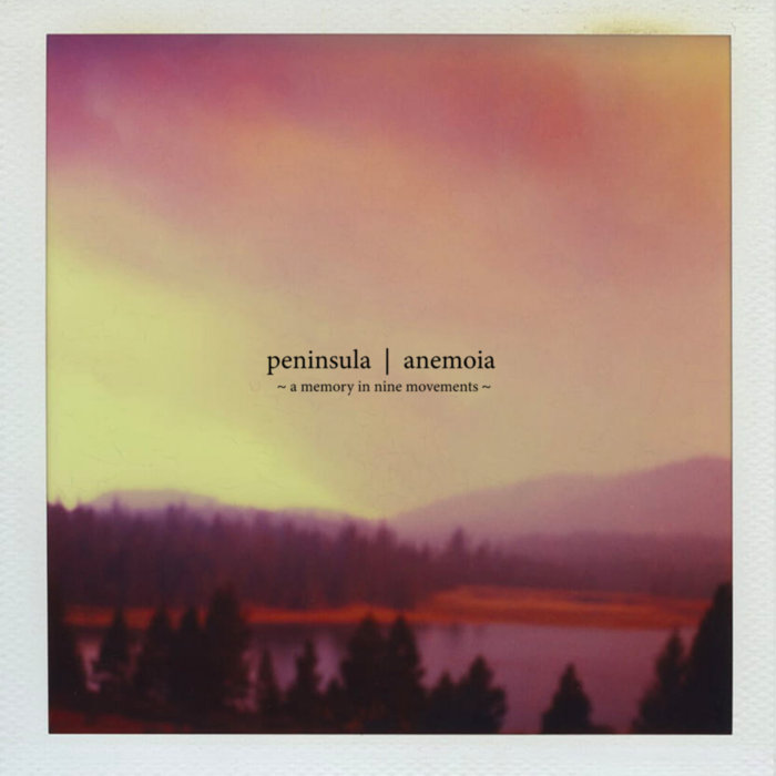 Anemoia - PENINSULA