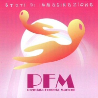 Stati Di Immaginazione - PFM