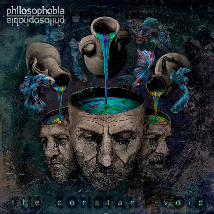 The Constant Void - PHILOSOPHOBIA
