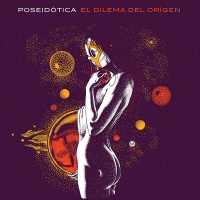 El dilema del origen - POSEIDOTICA