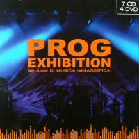 Prog Exhibition (7 CD 4 DVD) - PROG EXHIBITION 