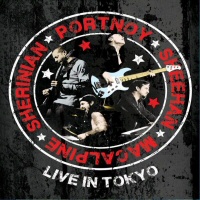 Live In Tokyo  - PORTNOY, SHEEHAN ,MACALPINE, SHERINIAN