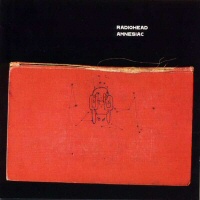 Amnesiac - RADIOHEAD