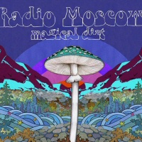 Magical dirt - RADIO MOSCOW