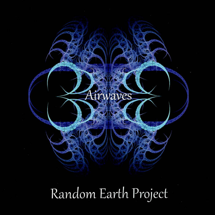 'Airwaves' - RANDOM EARTH PROJECT