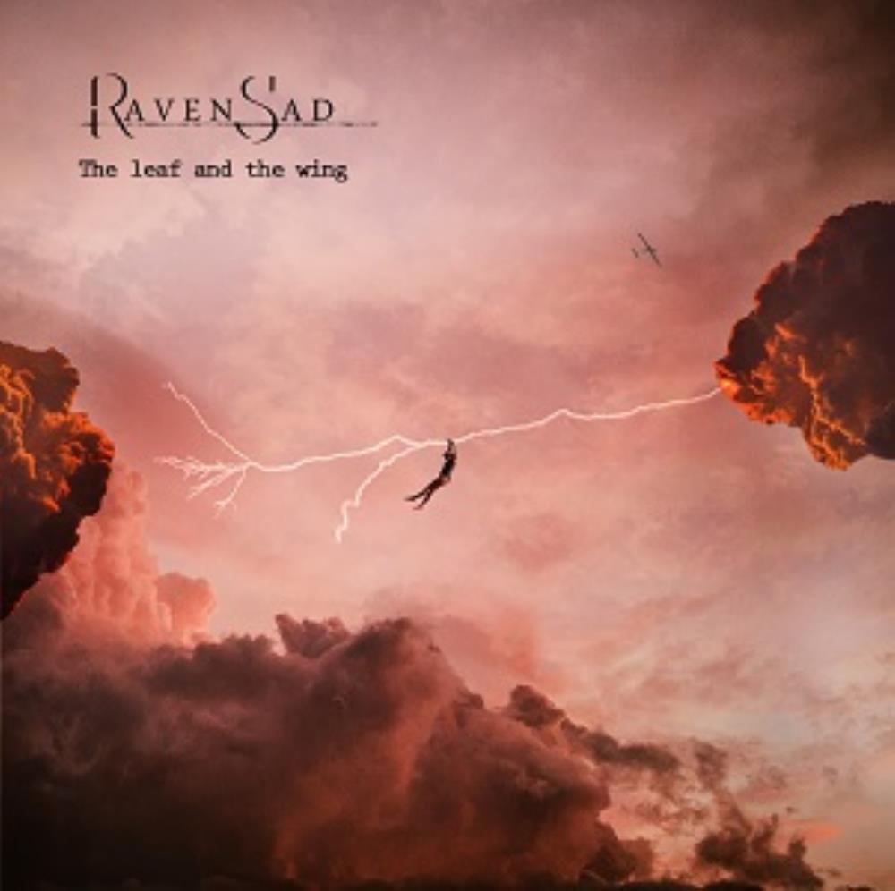 The Leaf and the Wing - RAVEN SAD
