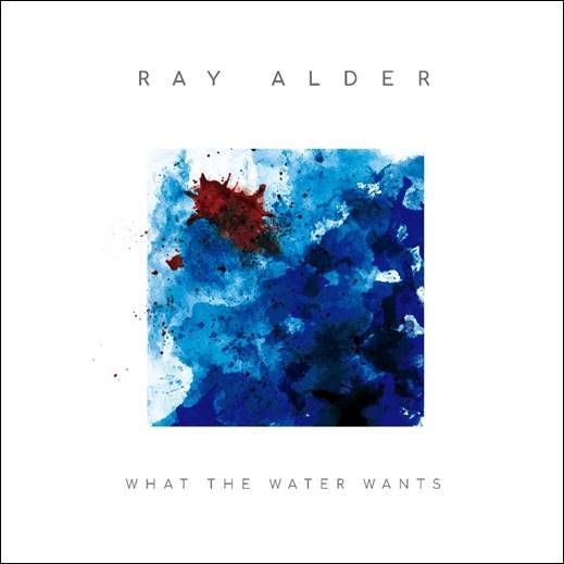 What the Water Wants - RAY ALDER (Fates Warning-Redemption)