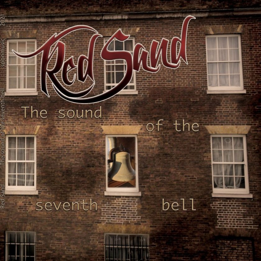 The Sound of the Seventh Bell - RED SAND