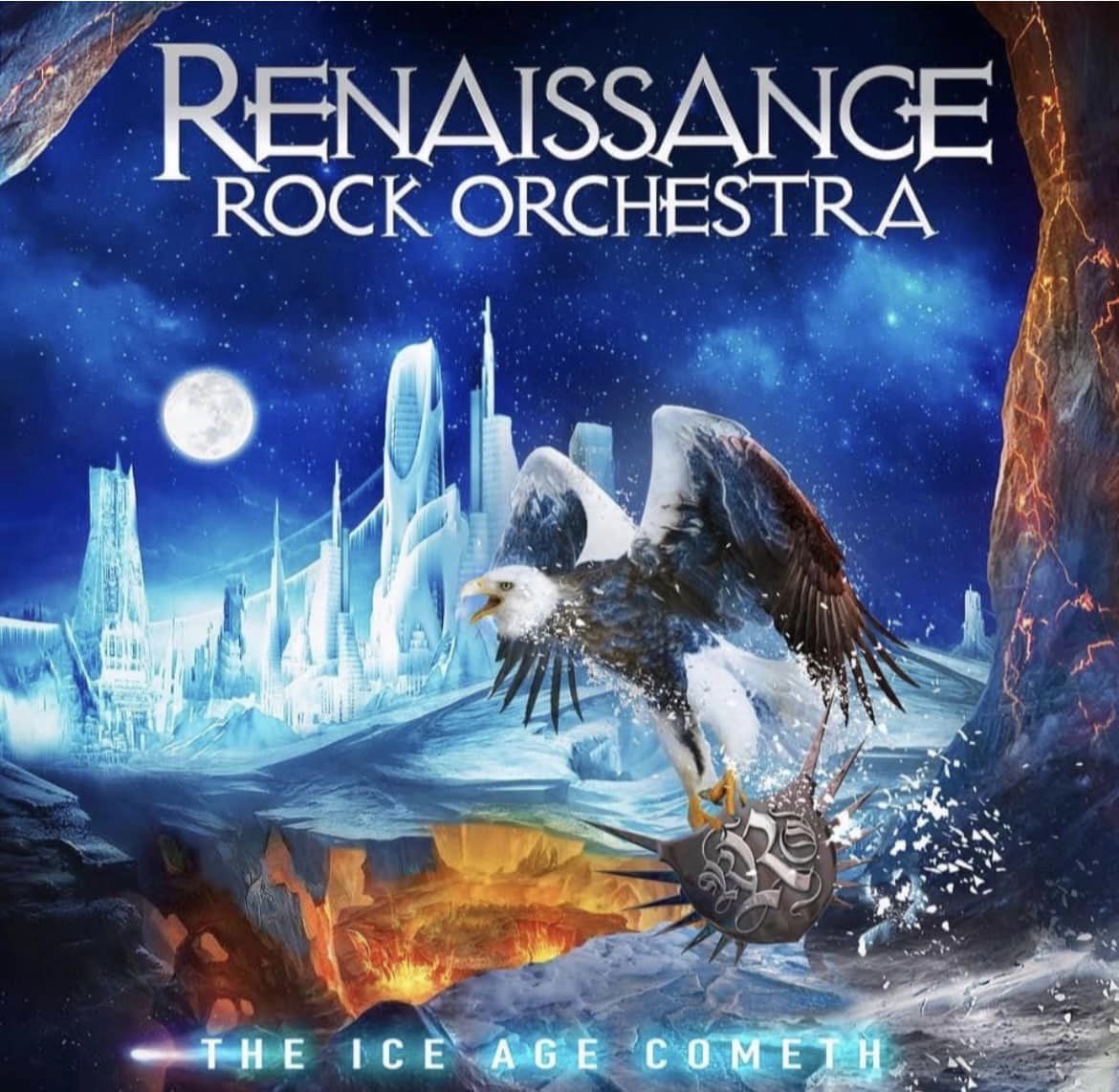 The Ice Age Cometh - RENAISSANCE ROCK ORCHESTRA
