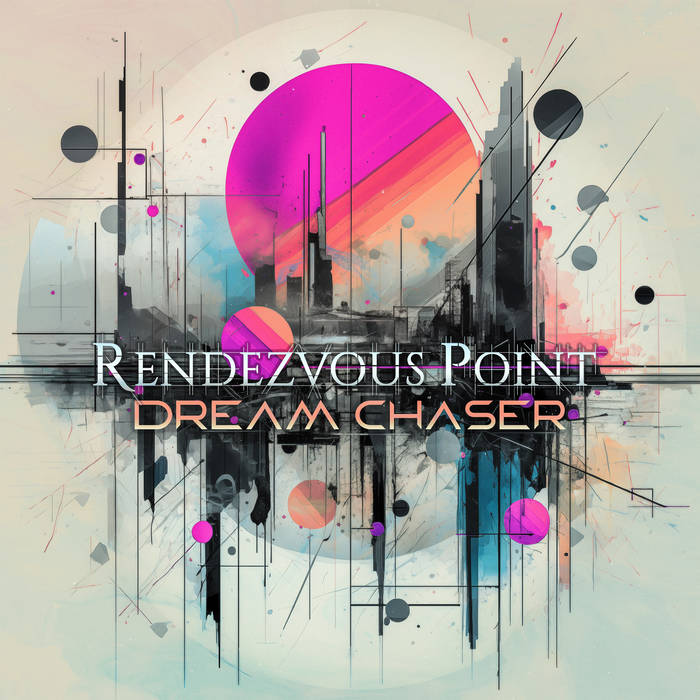 Dream Chaser - RENDEZVOUS POINT