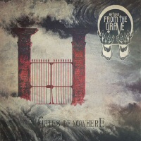 Gates of nowhere - RETURN FROM THE GRAVE