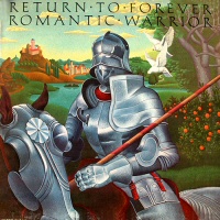 Romantic Warrior  - RETURN TO FOREVER 