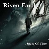 Space of Time - RIVEN EARTH