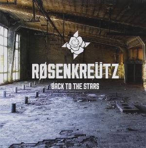 Back to the Stars - ROSENKREUTZ