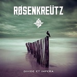 Divid et Impera - ROSENKREUTZ