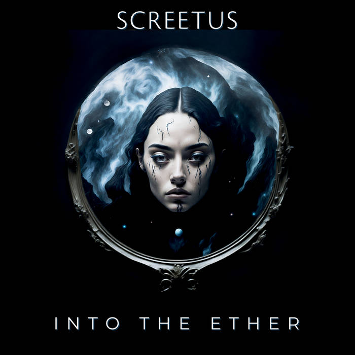 Into the Ether - SCREETUS