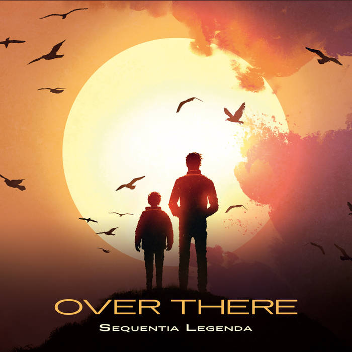 OverThere - SEQUENTIA LEGENDA