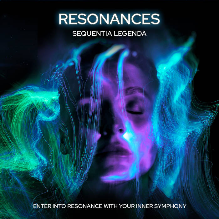 Resonances - SEQUENTIA LEGENDA