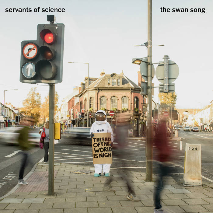 The swan song - SERVANTS OF SCIENCE
