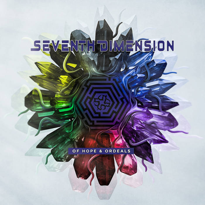 Of hope and ordeals - SEVENTH DIMENSION