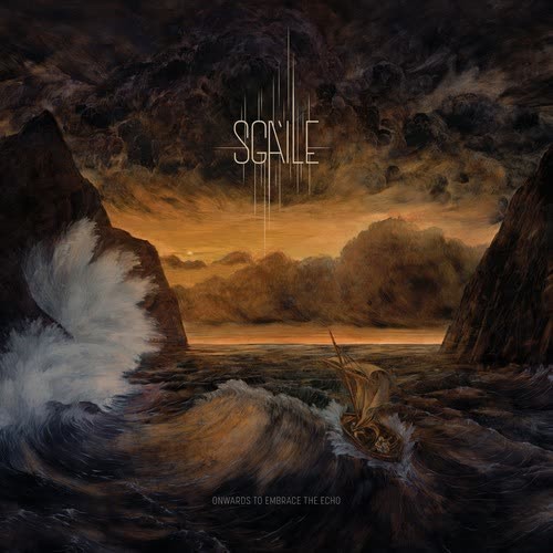 Onwards To Embrace The Echo - SGAILE