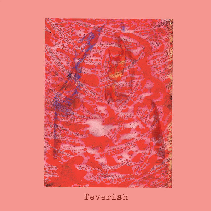 Feverish - SID VISION